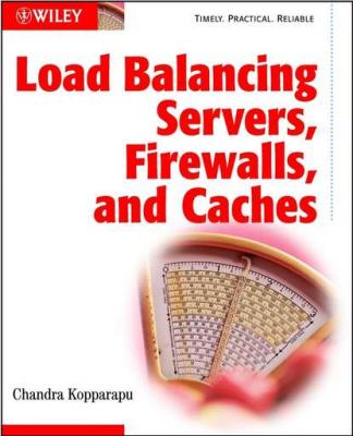 Load Balancing Servers, Firewalls, and Caches - Группа авторов 