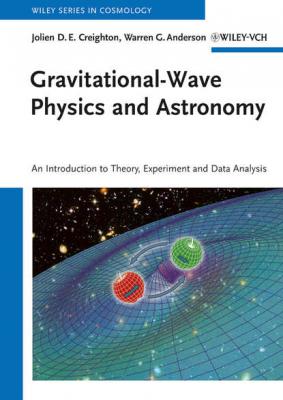 Gravitational-Wave Physics and Astronomy - Warren Anderson G. 