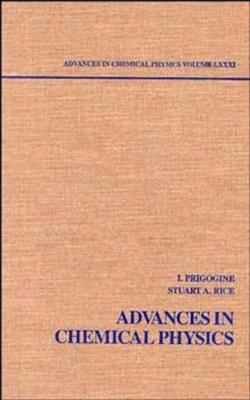 Advances in Chemical Physics - Ilya  Prigogine 