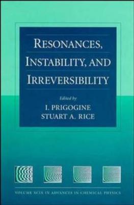 Resonances, Instability, and Irreversibility - Ilya  Prigogine 