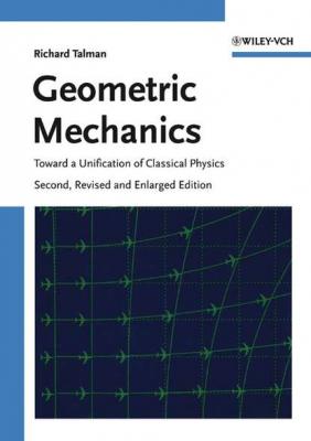Geometric Mechanics - Richard  Talman 