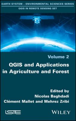 QGIS and Applications in Agriculture and Forest - Nicolas  Baghdadi 