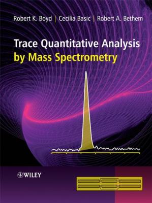 Trace Quantitative Analysis by Mass Spectrometry - Cecilia  Basic 