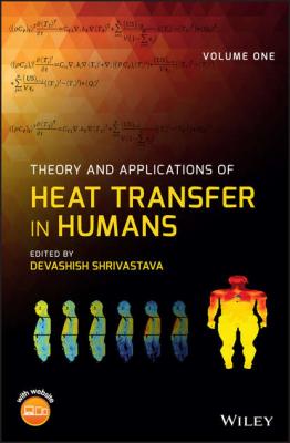 Theory and Applications of Heat Transfer in Humans - Devashish  Shrivastava 