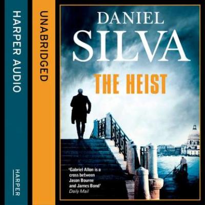 Heist - Daniel Silva 