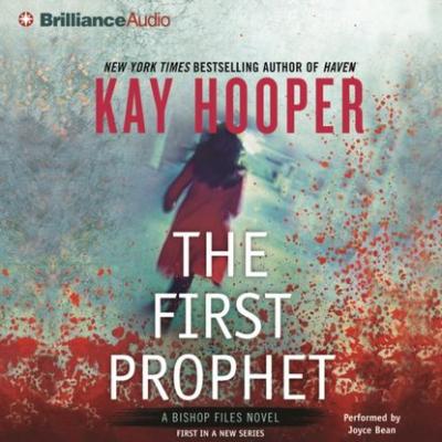 First Prophet - Kay  Hooper Bishop Files Series