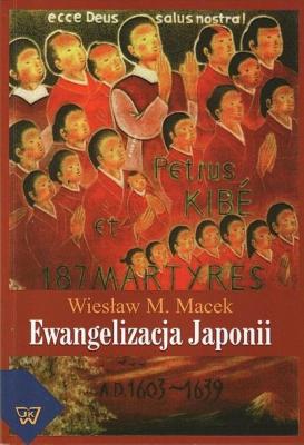Ewangelizacja Japonii - Wiesław Macek 
