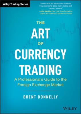 The Art of Currency Trading - Brent Donnelly 