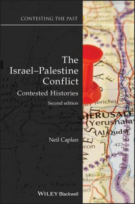 The Israel-Palestine Conflict - Neil Caplan 
