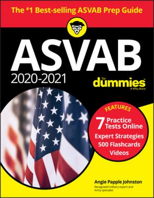 ASVAB 2020-2021 For Dummies, with Online Practice - Angie Papple Johnston 