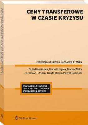 Ceny transferowe w czasie kryzysu - Jarosław F. Mika Poradniki LEX