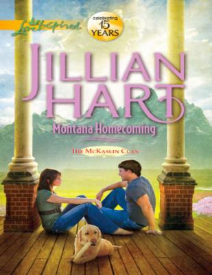 Montana Homecoming - Jillian Hart Mills & Boon Love Inspired
