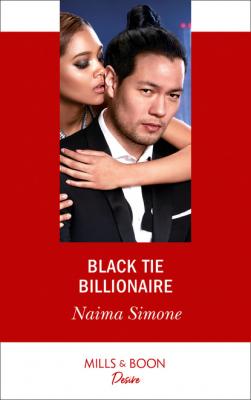 Black Tie Billionaire - Naima Simone Mills & Boon Desire