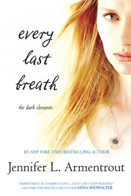 Every Last Breath - Jennifer L. Armentrout MIRA Ink