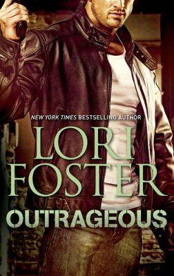Outrageous - Lori Foster Mills & Boon M&B