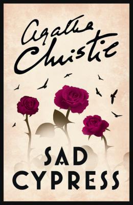 Sad Cypress - Agatha Christie Poirot