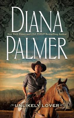 Unlikely Lover - Diana Palmer Mills & Boon M&B