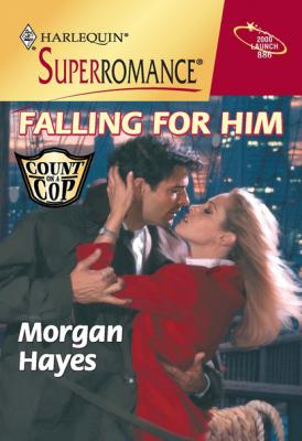 Falling For Him - Morgan Hayes Mills & Boon Vintage Superromance