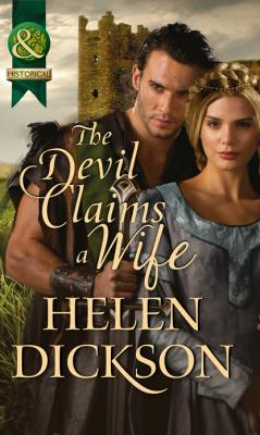 The Devil Claims a Wife - Helen Dickson Mills & Boon Historical