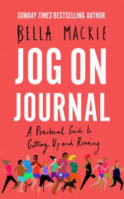 Jog on Journal - Bella Mackie 