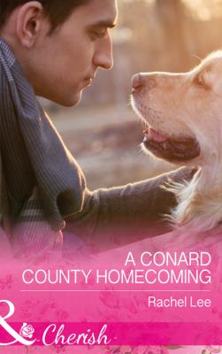 A Conard County Homecoming - Rachel  Lee Conard County: The Next Generation