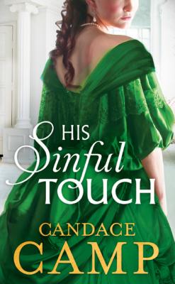 His Sinful Touch - Candace Camp Mills & Boon M&B