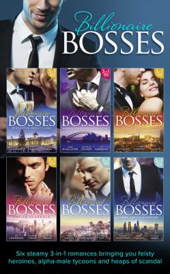 Billionaire Bosses Collection - Кэрол Мортимер Mills & Boon e-Book Collections