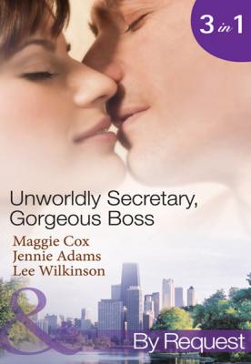 Unwordly Secretary, Gorgeous Boss - Lee Wilkinson Mills & Boon By Request