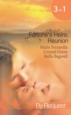 Fortune's Heirs: Reunion - Marie Ferrarella Mills & Boon Spotlight