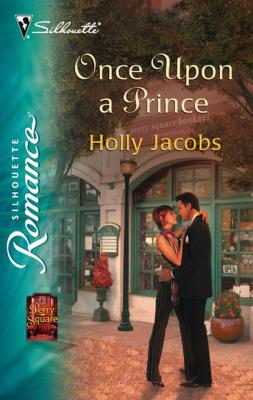 Once Upon A Prince - Holly Jacobs Mills & Boon M&B