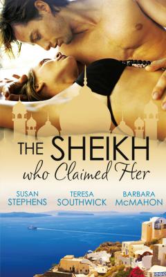 The Sheikh Who Claimed Her - Barbara McMahon Mills & Boon M&B