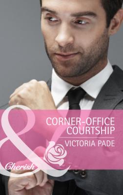 Corner-Office Courtship - Victoria Pade Mills & Boon Cherish