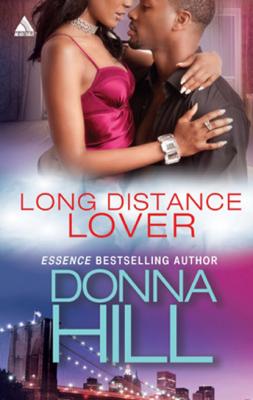 Long Distance Lover - Donna Hill Mills & Boon Kimani Arabesque