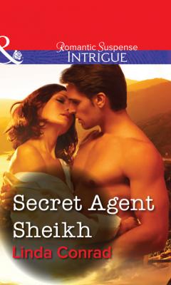 Secret Agent Sheikh - Linda Conrad Mills & Boon Intrigue