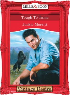 Tough To Tame - Jackie  Merritt Man of the Month