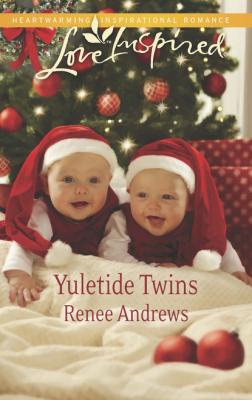Yuletide Twins - Renee Andrews Mills & Boon Love Inspired