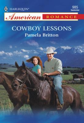 Cowboy Lessons - Pamela Britton Mills & Boon American Romance