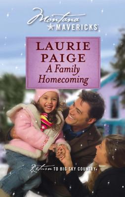 A Family Homecoming - Laurie Paige Mills & Boon Silhouette