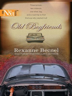 Old Boyfriends - Rexanne  Becnel Mills & Boon Silhouette