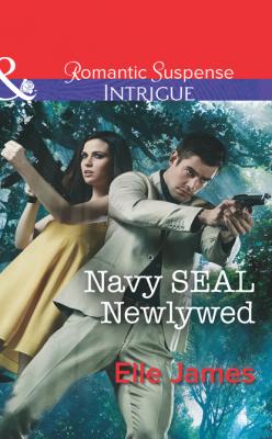 Navy SEAL Newlywed - Elle James Covert Cowboys, Inc.