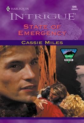 State Of Emergency - Cassie Miles Mills & Boon Intrigue