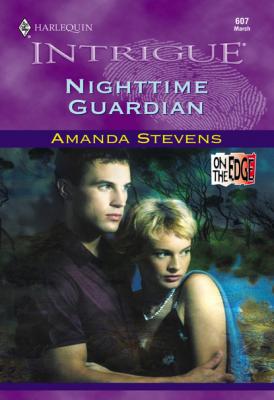 Nighttime Guardian - Amanda  Stevens Mills & Boon Intrigue
