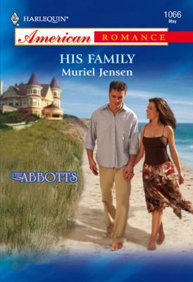 His Family - Muriel Jensen Mills & Boon American Romance