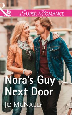 Nora's Guy Next Door - Jo McNally The Lowery Women