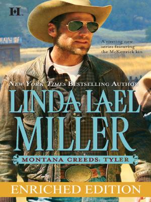 Montana Creeds: Tyler - Linda Lael Miller Mills & Boon M&B