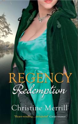 Regency Redemption - Christine Merrill Mills & Boon M&B