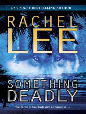 Something Deadly - Rachel  Lee Mills & Boon Silhouette