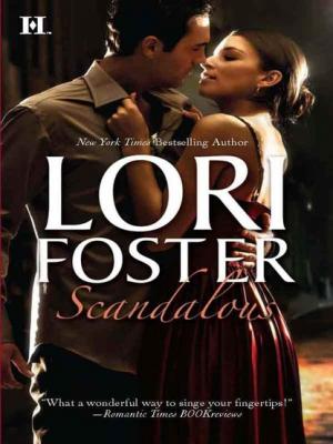 Scandalous - Lori Foster Mills & Boon M&B