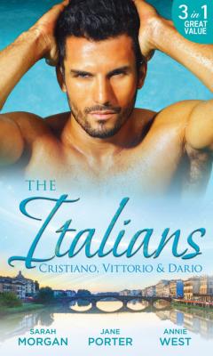 The Italians: Cristiano, Vittorio and Dario - Jane Porter Mills & Boon M&B