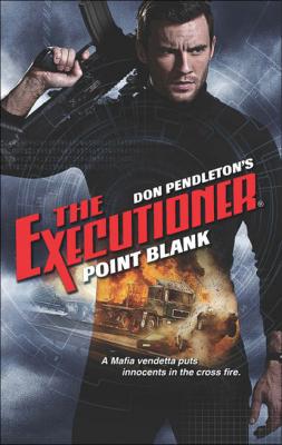 Point Blank - Don Pendleton Gold Eagle Executioner